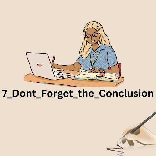 7_Dont_Forget_the_Conclusion